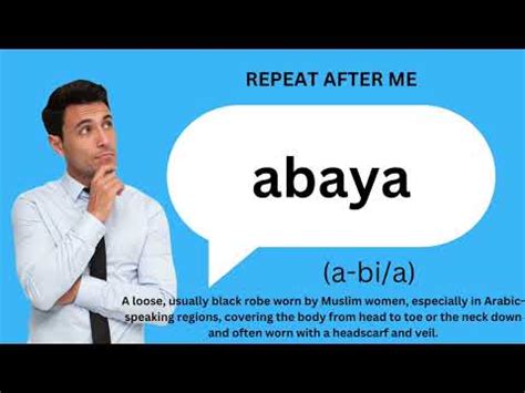 how to say abaya.